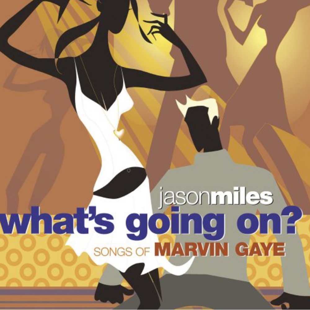 EUC Jason Miles CD “Whats Going On Songs of Marvin Gaye” released 2006 AWESOME❗️